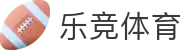 乐竞体育官方网站首页 - 快乐竞猜畅享赛事无止境"
